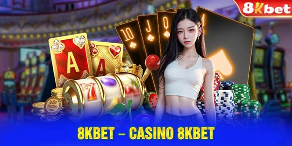 8KBET – Casino 8KBET | Đăng Nhập & Đăng Ký Trang Chủ