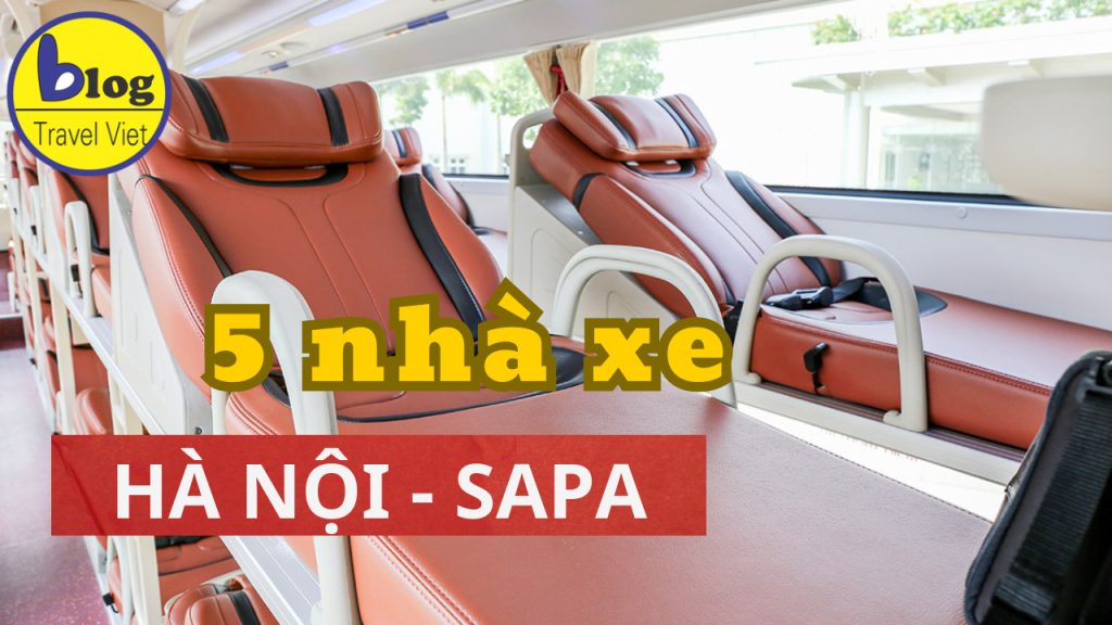 Top 5 Xe giường nằm Hà Nội Sapa uy tín nhất