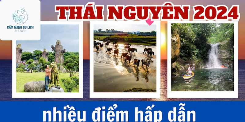 Top 18 địa điểm tham quan nổi tiếng nhất Thái Nguyên