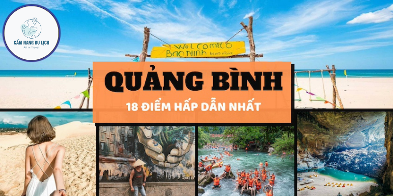 Top 18 địa điểm tham quan nổi tiếng nhất Quảng Bình