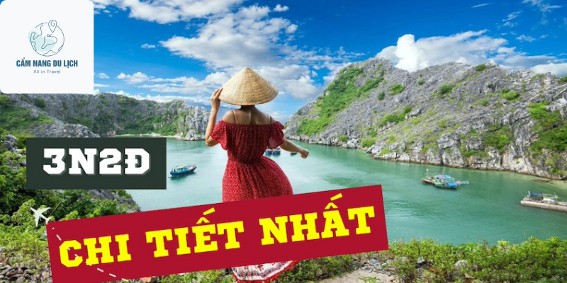 Kinh Nghiệm Du Lịch Cát Bà 3 Ngày 2 Đêm Đầy Đủ Nhất